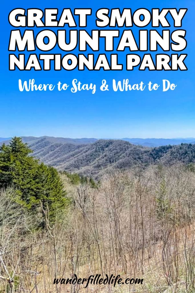 Our tips for visiting Great Smoky Mountains National Park to see mountains, scenic drives, hiking trails, historic buildings and wildlife.
