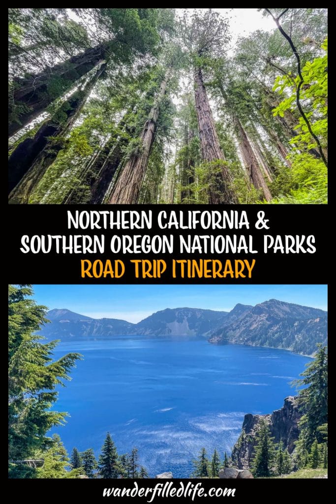 Our road trip itinerary for visiting the northern California national parks, including a couple in southern Oregon.